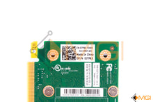 Load image into Gallery viewer, JTF63 DELL NVIDIA QUADRO NVS 310 512MB PCIE X16 DETAIL VIEW