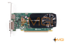 Load image into Gallery viewer, 379T0 DELL QUADRO K620 2GB PCIE GRAPHICS CARD HIGH PROFILE FRONT VIEW 