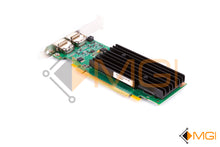 Load image into Gallery viewer, X175K DELL QUADRO NVS 295 PCI-E 256MB GDDR3 DUAL DISPLAY PORT VIDEO CARD REAR VIEW