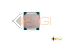 Load image into Gallery viewer, E5-2620V3//SR207 INTEL XEON 2.40Ghz 15MB CACHE 8 GT/s 6-CORE PROCESSOR 6C/12T - TOP VIEW