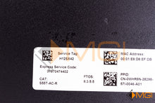 Load image into Gallery viewer, S55T-AC-R DELL/FORCE 10 SWITCH PART NUMBER VIEW