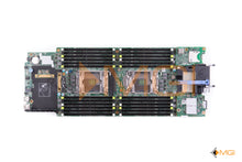Load image into Gallery viewer, PHY8D DELL POWEREDGE M630 BLADE SERVER SYSTEM BOARD W/ INTERNAL SD RISER CARD + 10GBE DUAL PORT DAUGHTER CARD + 8GB iDRAC FLASH SD TOP VIEW